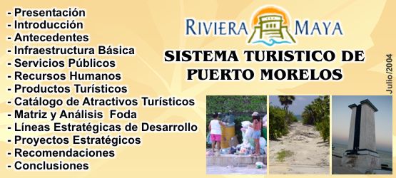 Sistema Turistico de Puerto Morelos, Riviera Maya, Mexico